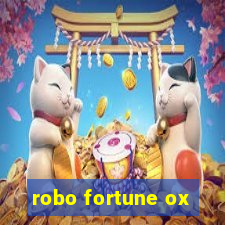 robo fortune ox